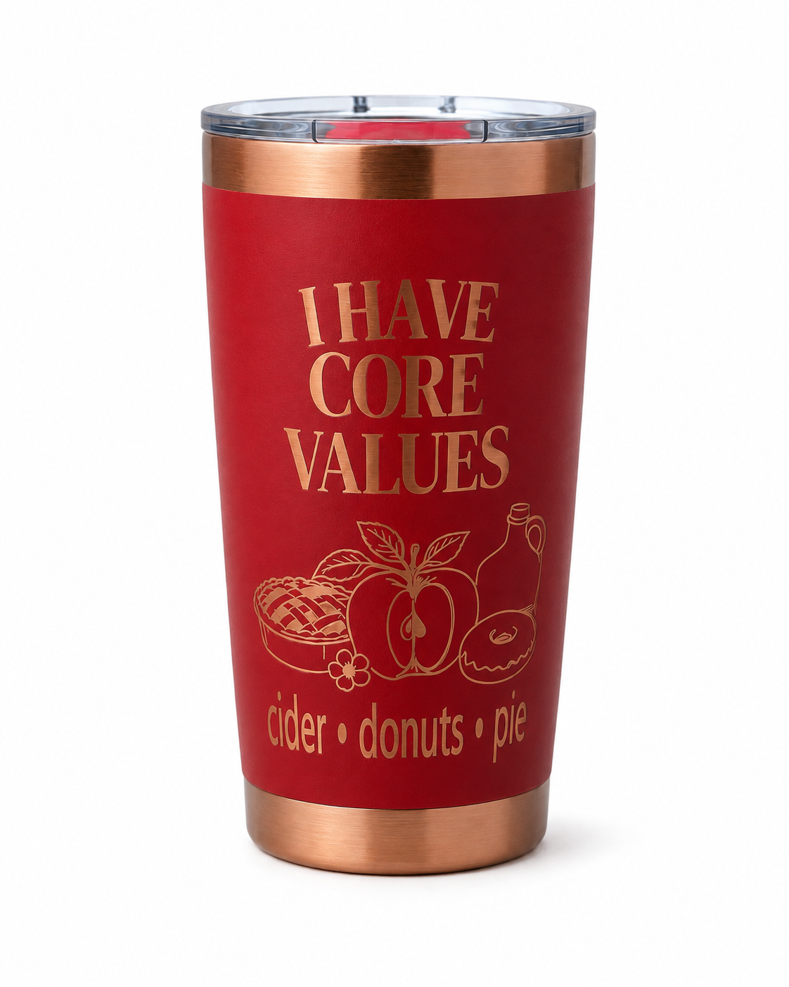 I Have Core Values Tumbler